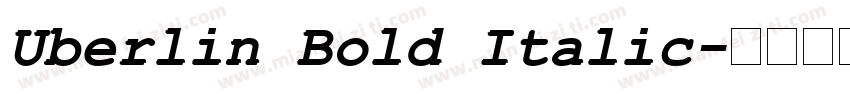 Uberlin Bold Italic字体转换